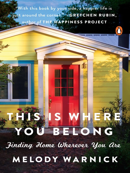 Title details for This Is Where You Belong by Melody Warnick - Wait list
